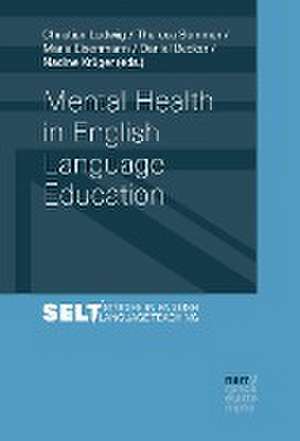 Mental Health in English Language Education de Christian Ludwig