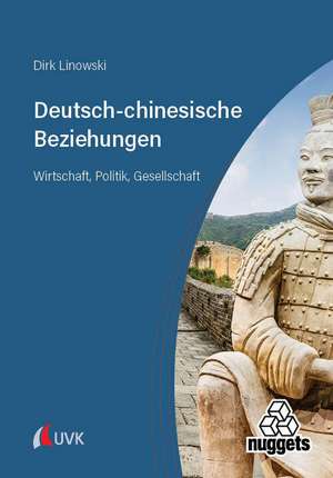 Deutsch-chinesische Beziehungen de Dirk Linowski