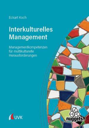 Interkulturelles Management de Eckart Koch