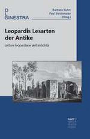 Leopardis Lesarten der Antike de Barbara Kuhn