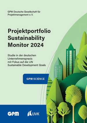 Projektportfolio Sustainability Monitor 2024 de Gpm Deutsche Gesellschaft für Projektmanagement e. V.