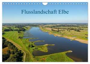 Flusslandschaft Elbe (Wandkalender 2025 DIN A4 quer), CALVENDO Monatskalender de Markus Beck