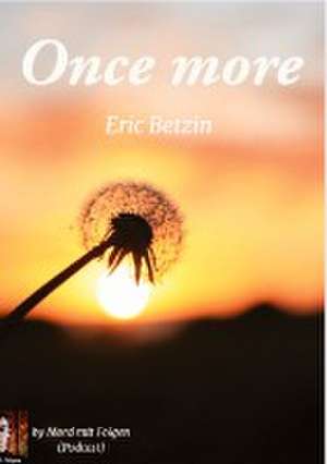 Once More de Eric Betzin