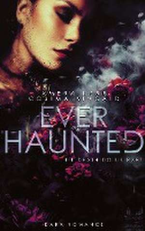 EVER HAUNTED de Cosima Kincaid