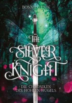 The Silver Knight de Bonnie Venin