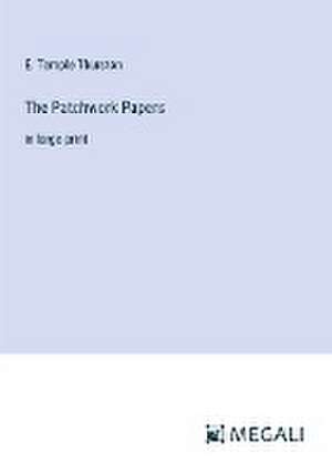 Thurston, E: Patchwork Papers