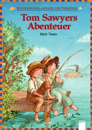 Tom Sawyers Abenteuer de Mark Twain