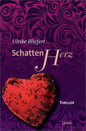 Schattenherz de Ulrike Bliefert