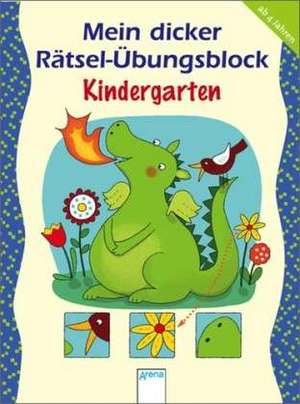 Mein dicker Rätsel-Übungsblock Kindergarten de Katrin Merle