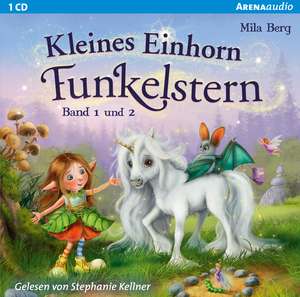 Kleines Einhorn Funkelstern (Band 1 und 2) de Mila Berg