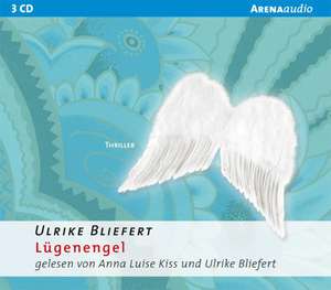 Lügenengel de Ulrike Bliefert