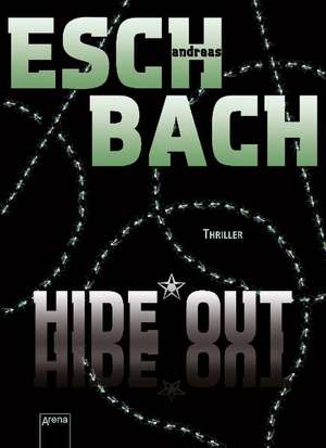 Hide*Out de Andreas Eschbach