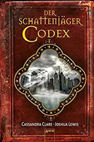 Der Schattenjäger-Codex de Cassandra Clare