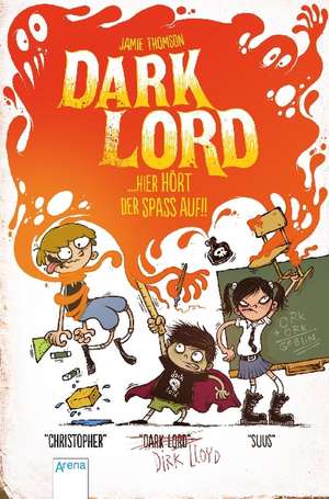 Dark Lord 04. Hier hört der Spaß auf de Jamie Thomson