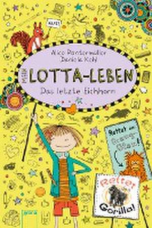 Mein Lotta-Leben (16). Das letzte Eichhorn de Alice Pantermüller