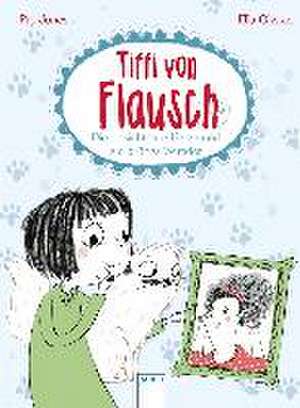 Tiffi von Flausch 03. Die unsichtbare Katze und ein grünes Wunder de Pip Jones