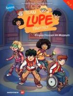 TEAM LUPE ermittelt (4). Eingeschlossen im Museum de Henriette Wich