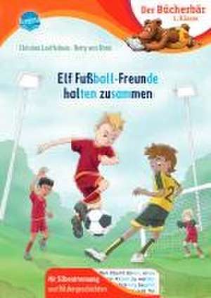 Elf Fußball-Freunde halten zusammen de Christian Loeffelbein