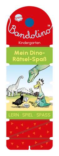 Bandolino. Mein Dino-Rätsel-Spaß de Friederike Barnhusen