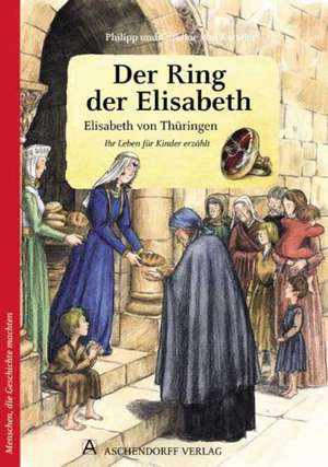 Der Ring der Elisabeth de Philipp von Ketteler