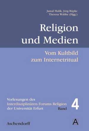 Religion und Medien de Jamal Malik