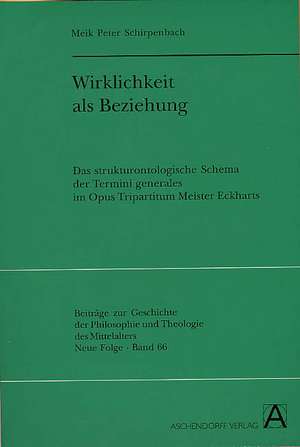 Wirklichkeit als Beziehung de Meik Peter Schirpenbach