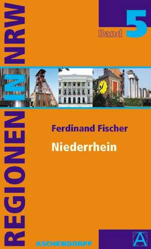 Niederrhein de Ferdinand Fischer