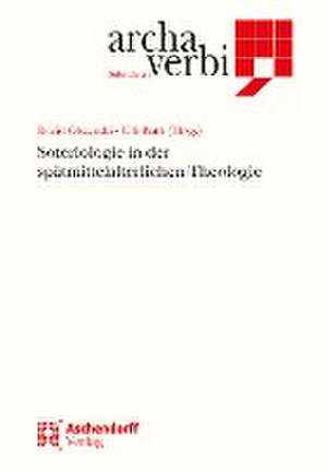 Soteriologie in der spätmittelalterlichen Theologie de David Olsynski