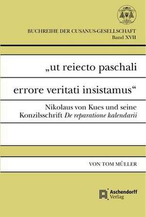 "ut reiecto paschali errore veritati insistamus" de Tom Müller