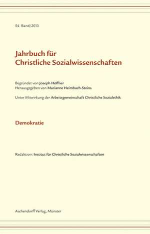 Jahrbuch für christliche Sozialwissenschaften, 54. Band (2013) de Marianne Heimbach-Steins