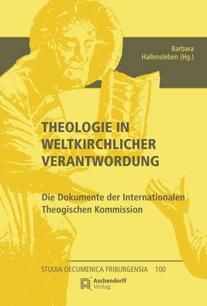 Theologie in weltkirchlicher Verantwortung de Barbara Hallensleben