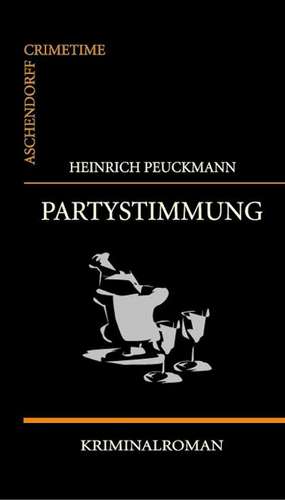 Partystimmung de Heinrich Peuckmann