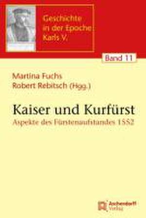 Kaiser und Kurfürst de Martina Fuchs