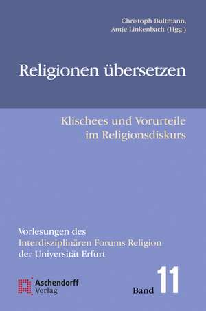 Religionen übersetzen de Christoph Bultmann