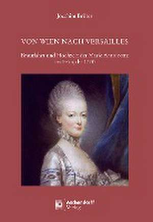 Von Wien nach Versailles de Joachim Brüser