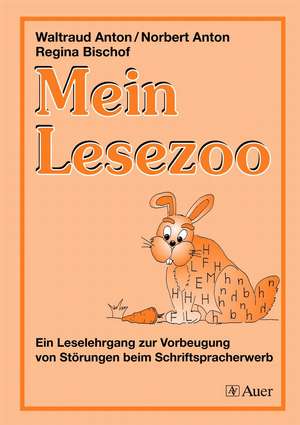 Mein Lesezoo de Waltraud Anton