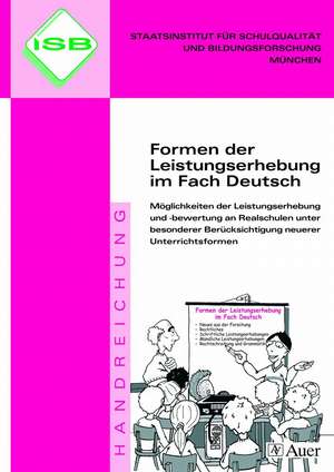 Formen der Leistungserhebung im Fach Deutsch