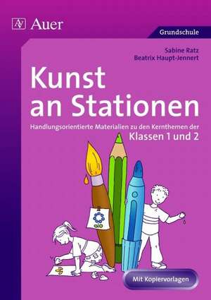 Kunst an Stationen de Sabine Ratz