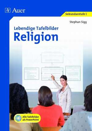 Lebendige Tafelbilder Religion de Stephan Sigg