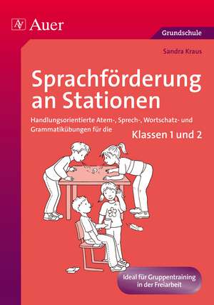 Sprachförderung an Stationen de Sandra Kraus