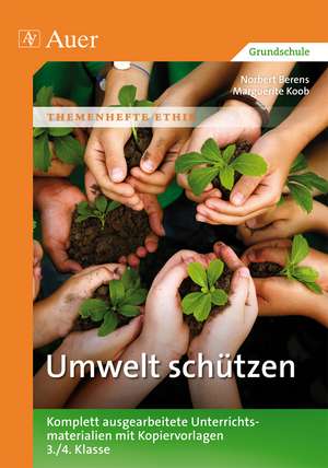 Umwelt schützen de Norbert Berens