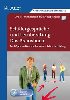 Schülergespräche-Lernberatung - Das Praxisbuch de Jost Schneider