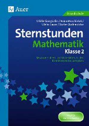 Sternstunden Mathematik - Klasse 2 de Ulrike Gangkofer