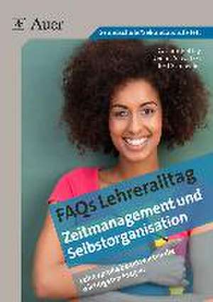 Zeitmanagement und Selbstorganisation de Cathrin Rattay