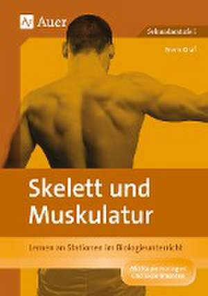 Skelett und Muskulatur de Erwin Graf