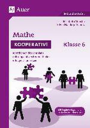 Mathe kooperativ Klasse 6 de Elisabeth Wiecha