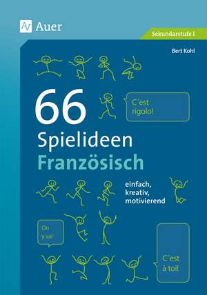 66 Spielideen Französisch de Bert Kohl