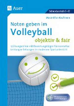 Noten geben im Volleyball - objektiv & fair de Maximilian Kaufmann