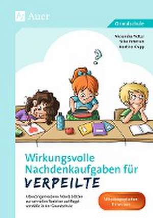 Wirkungsvolle Nachdenkaufgaben für Verpeilte de Alexandra Vetter