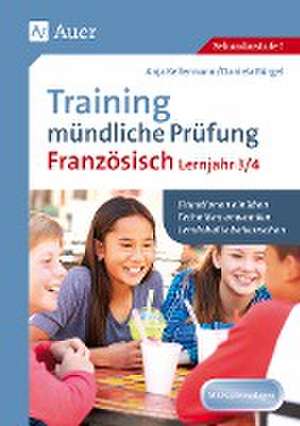 Training mündliche Prüfung Französisch Lj. 3-4 de Anja Kellermann